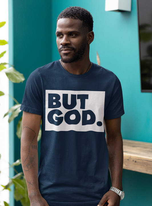 But God Unisex t-shirt