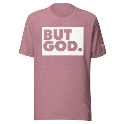 But God Unisex t-shirt