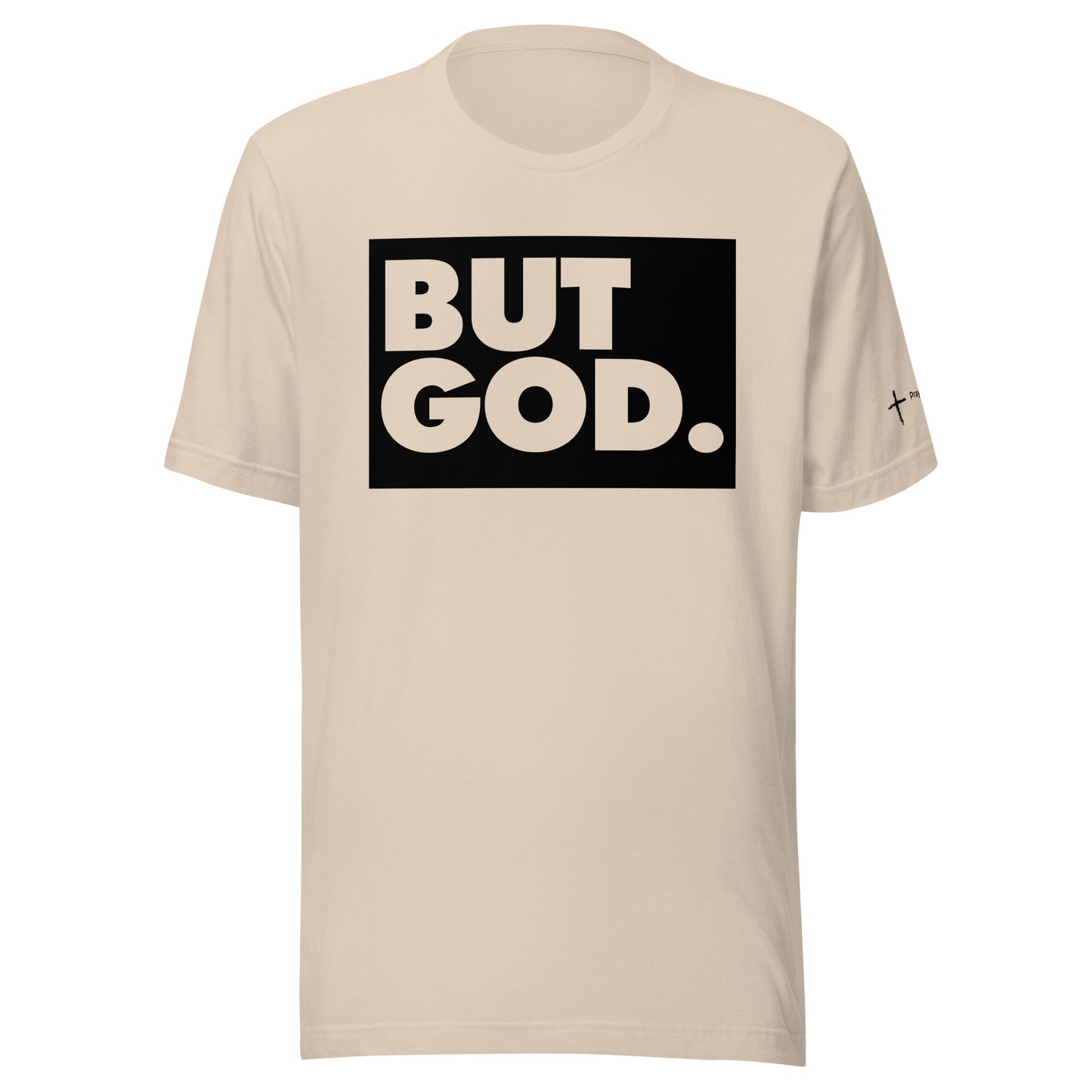 But God Unisex t-shirt